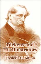 Kitton - Dickens and His Illustrators