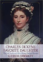 Charles Dickens' Favorite Daughter by Lucinda Hawksley